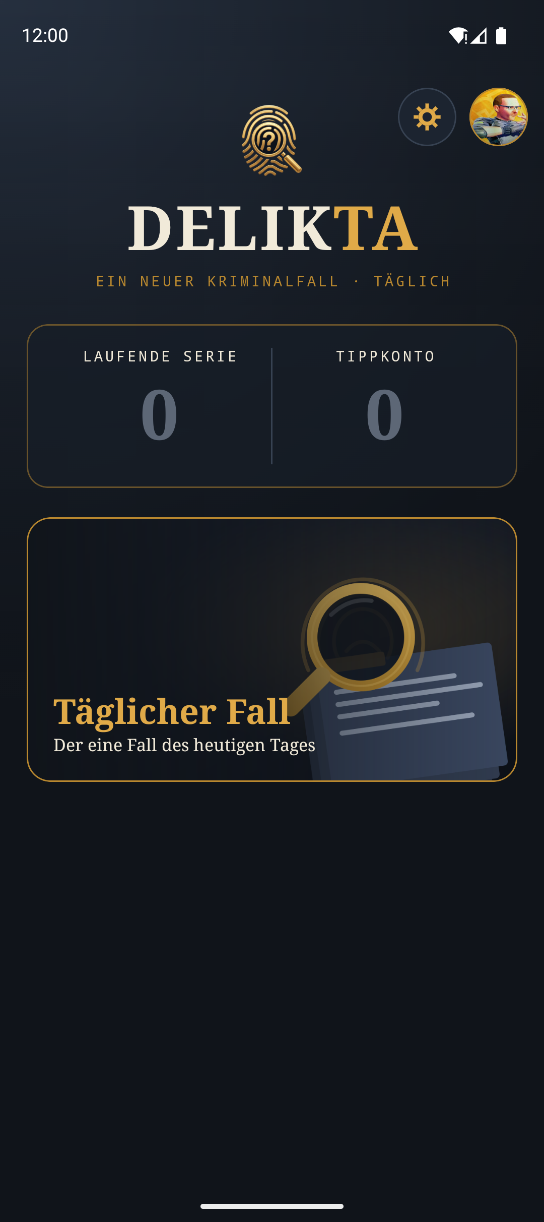 Delikta — Menü mit Tagesfall, Serie und Tippkonto